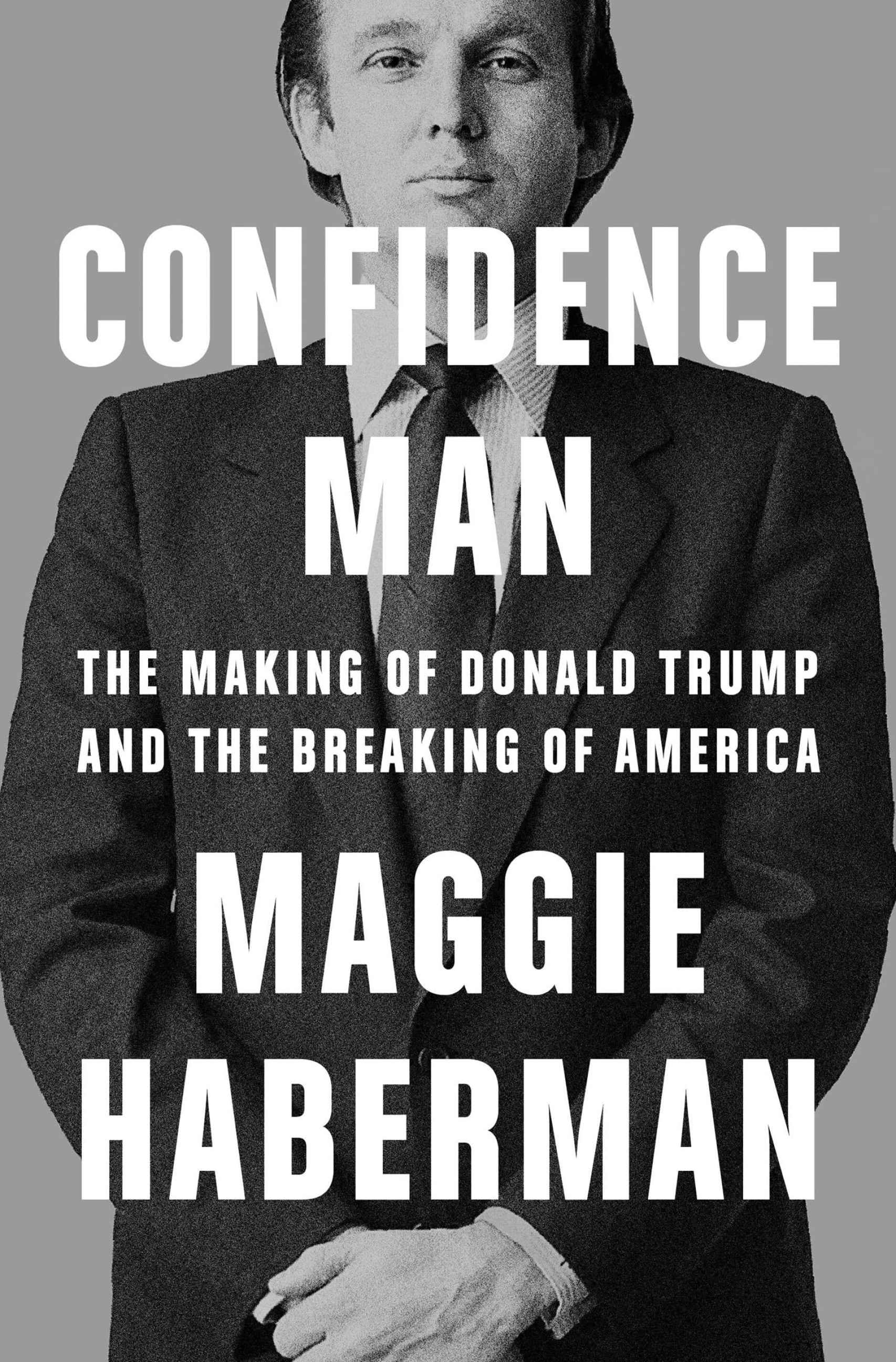 Couverture du livre de Maggie Haberman sur Trump.